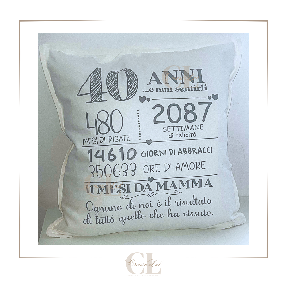 Cuscino 40 anni