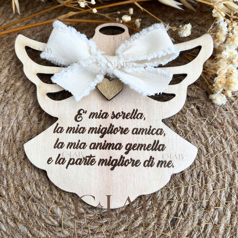 Angelo Custode  “E’ mia sorella la mia miglior amica”
