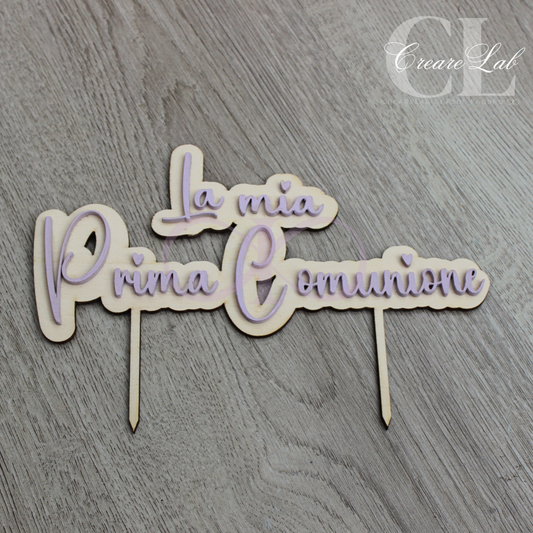 CAKE TOPPER LA MIA COMUNIONE legno