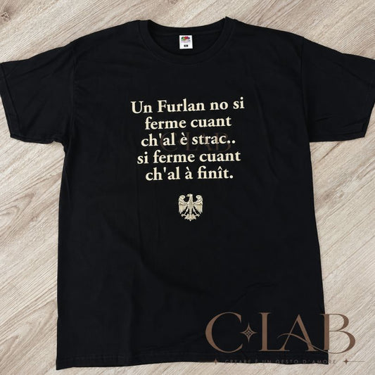 Maglietta Un Furlan no si ferme